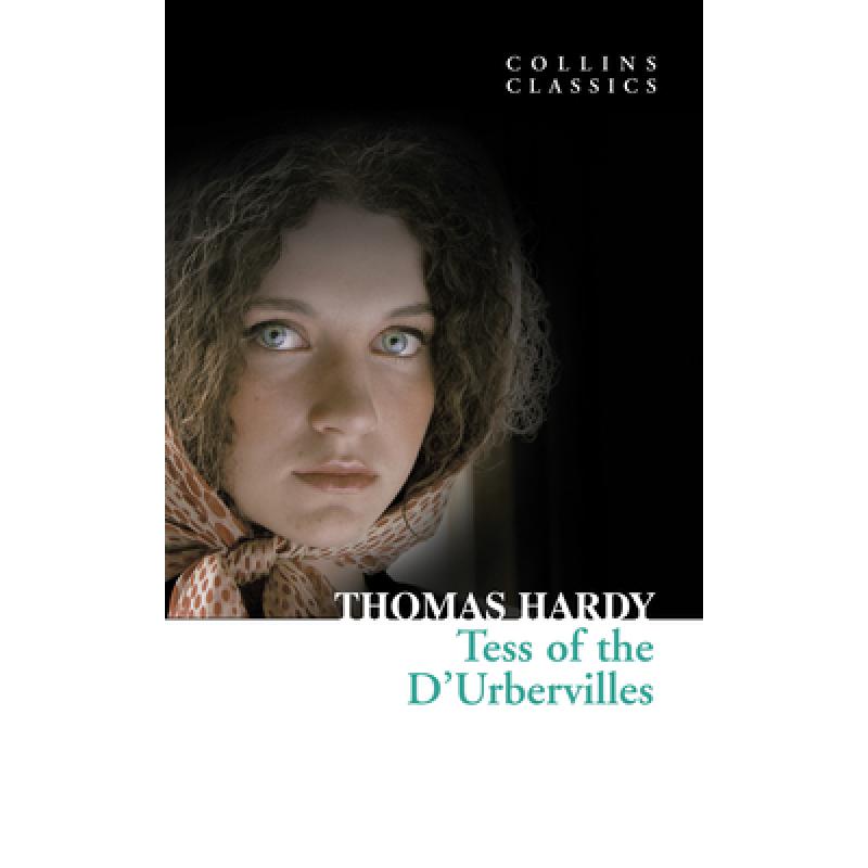 Tess of the D'Urbervilles (Collins Classics)