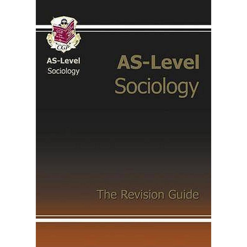 AS-Level Sociology Complete Revision & Practice