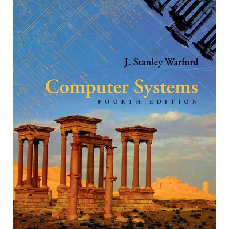 Computer Systems - ISBN13:9780763771447 - 澜瑞外文-网上购买外文原版进口图书 LANREE