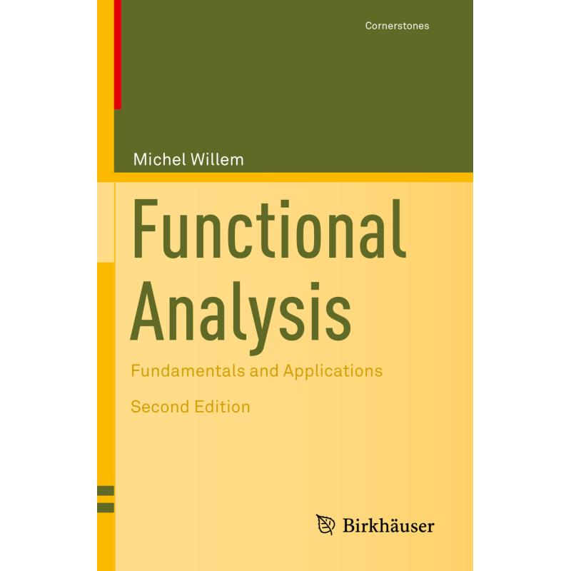 Functional Analysis : Fundamentals and Applications (Second Edition ...