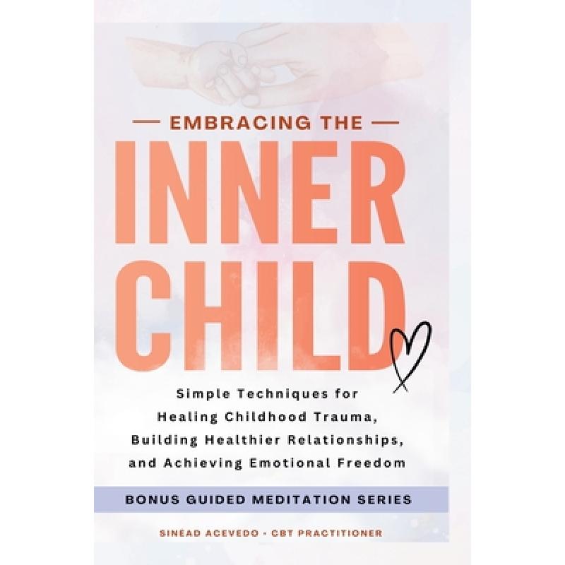 Embracing The Inner Child