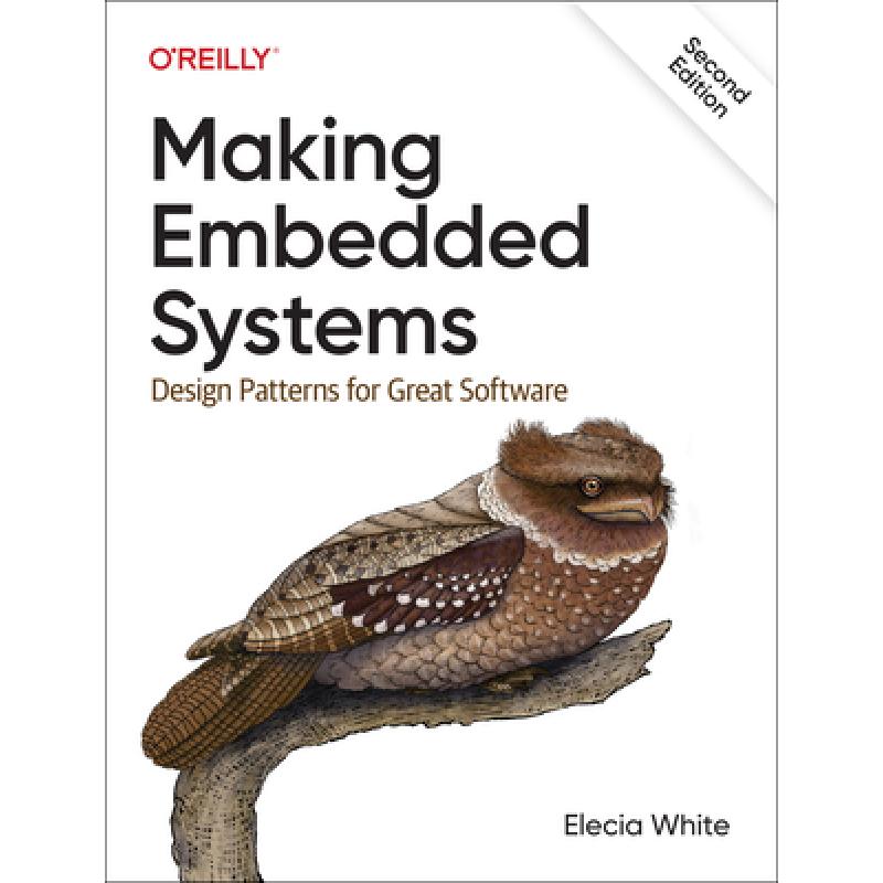 Making Embedded Systems: Design Patterns for Great Software