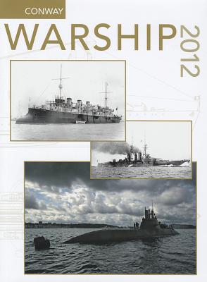 Warship 2012 (Warship (Conway Maritime Press))