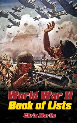 World War II: The Book of Lists: The Book of Lists
