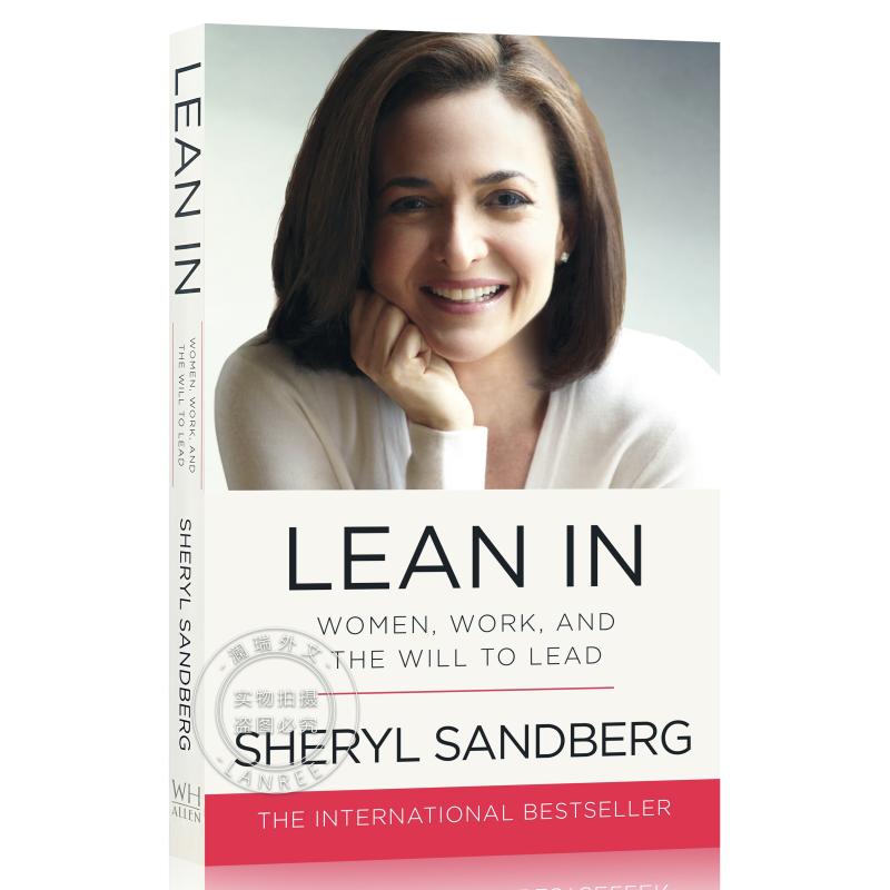 Lean In : Women, Work, and the Will to Lead