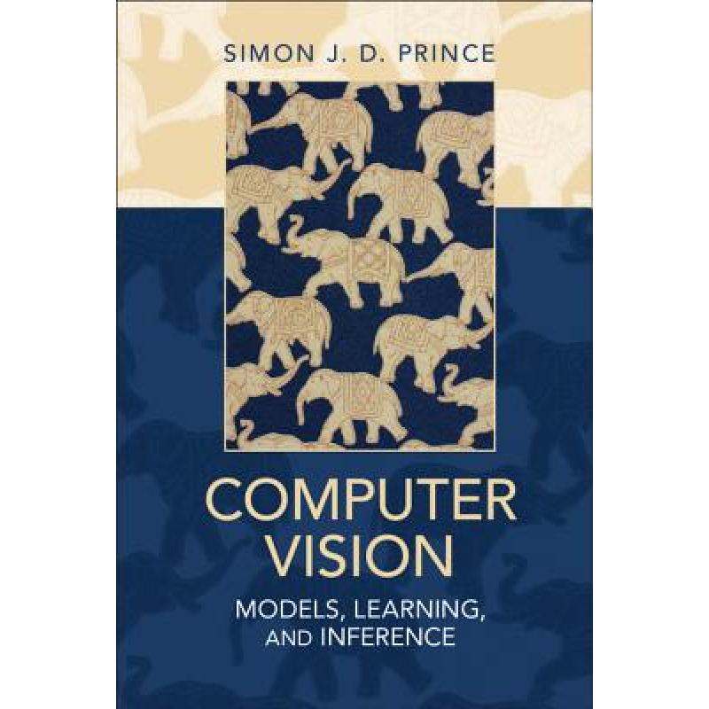 Computer Vision: Models, Learning, and Inference - ISBN13:9781107011793 ...