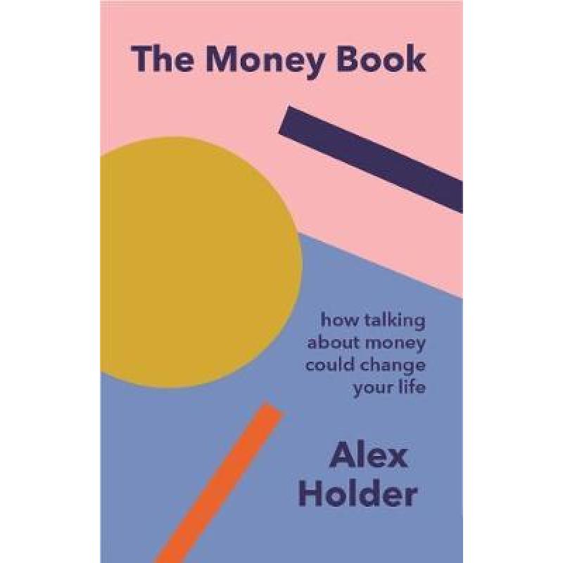 Open Up: Why Talking About Money Will Change Your Life