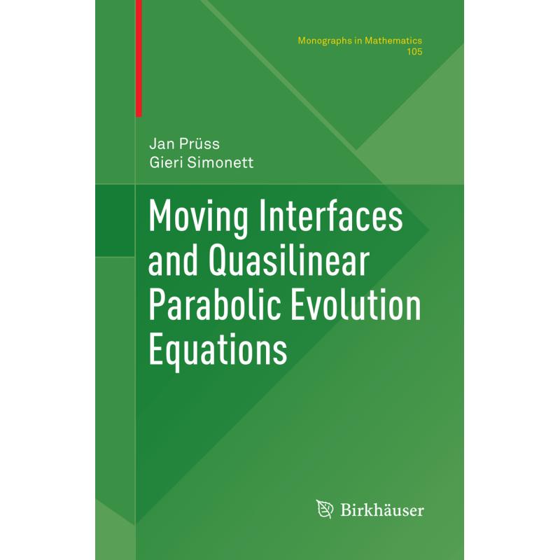 Moving Interfaces and Quasilinear Parabolic Evolution Equations ...