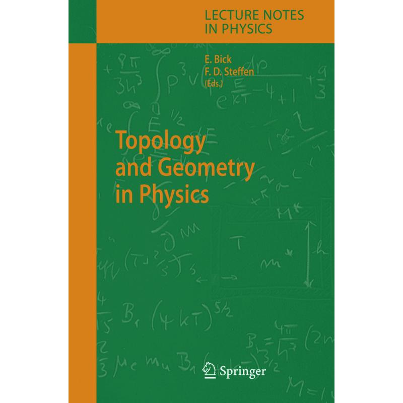 Topology and Geometry in Physics - ISBN13:9783642062094 - 澜瑞外文-网上购买外文原版 ...