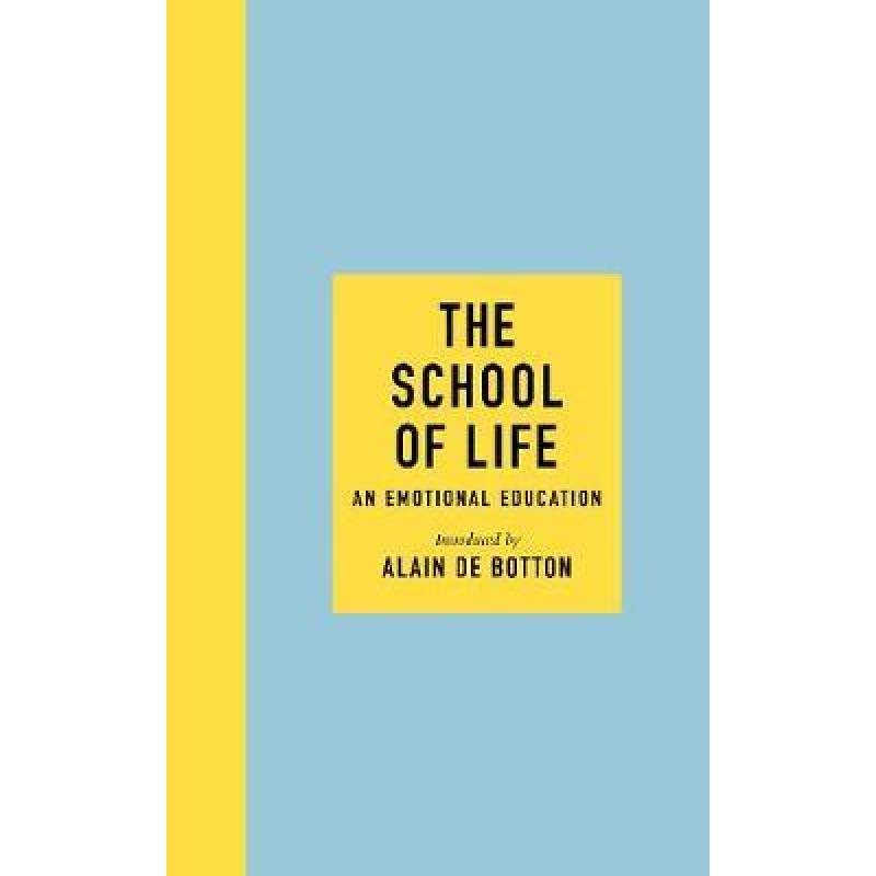 School of Life: An Emotional Education