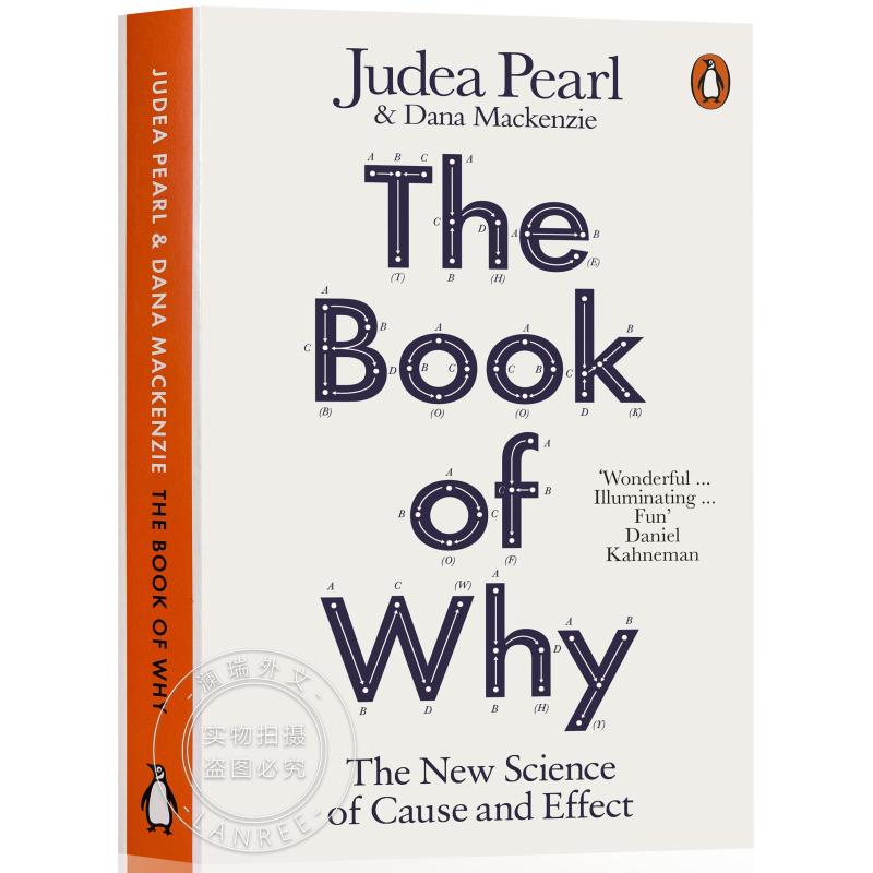 The Book of Why : The New Science of Cause and Effect