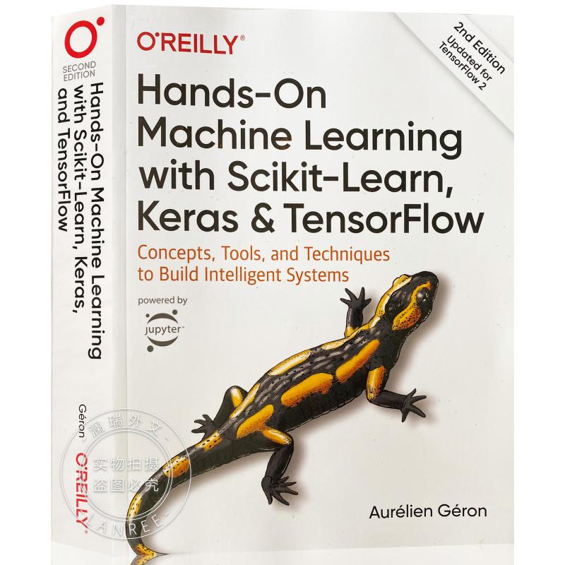 Hands-On Machine Learning with Scikit-Learn, Keras, and Tensorflow: Concepts, Tools, and Techniques to Build Intelligent Systems (2nd  edition)