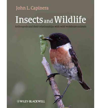 Insects and Wildlife - Arthropods and their relationships with wild vertebrate animals: Arthropods and their Relationships with Wild Vertebrate Animals