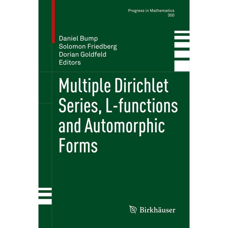 Multiple Dirichlet Series, L-functions and Automorphic Forms - ISBN13 ...