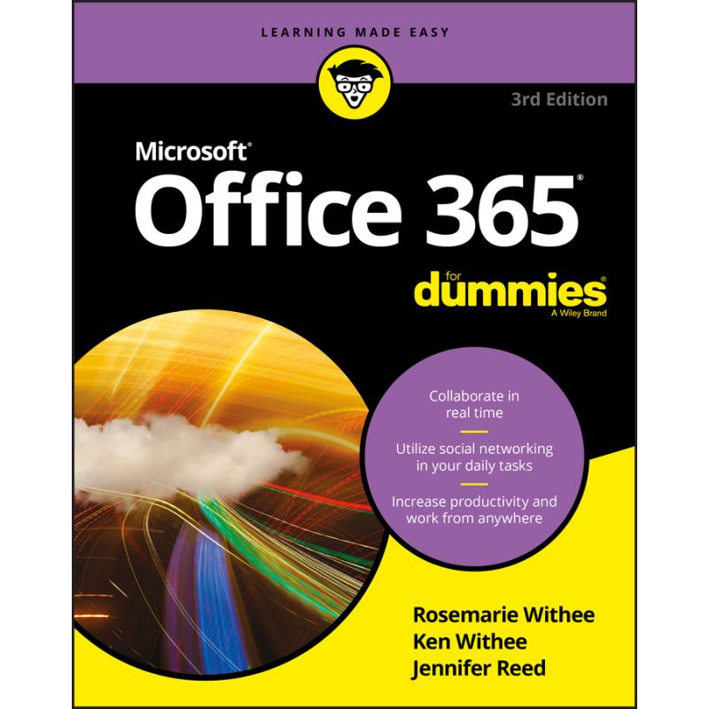 Office 365 For Dummies, 3Rd Edition (3rd Edition)
