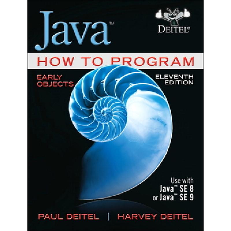 Java How to Program, Early Objects - ISBN13:9780134743356 - 澜瑞外文-网上购买外文 ...