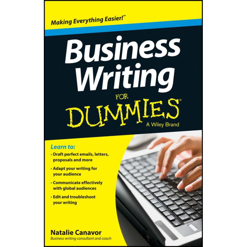 Business Writing For Dummies(R)