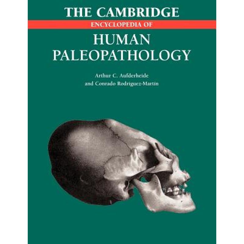 The Cambridge Encyclopedia of Human Paleopathology - ISBN13 ...