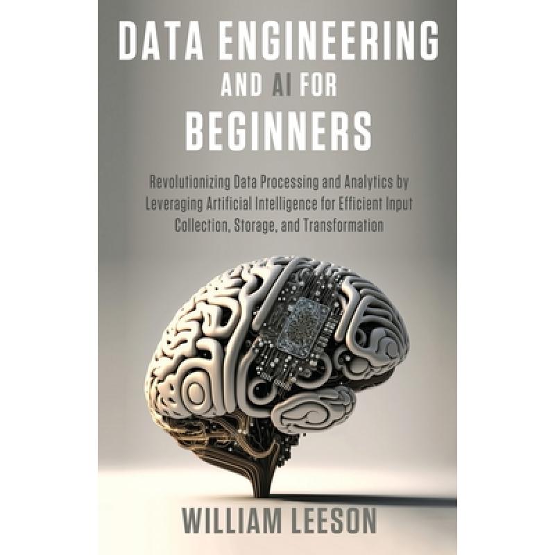 Data Engineering and AI for Beginners - ISBN13:9789811883798 - 澜瑞外文-网上 ...