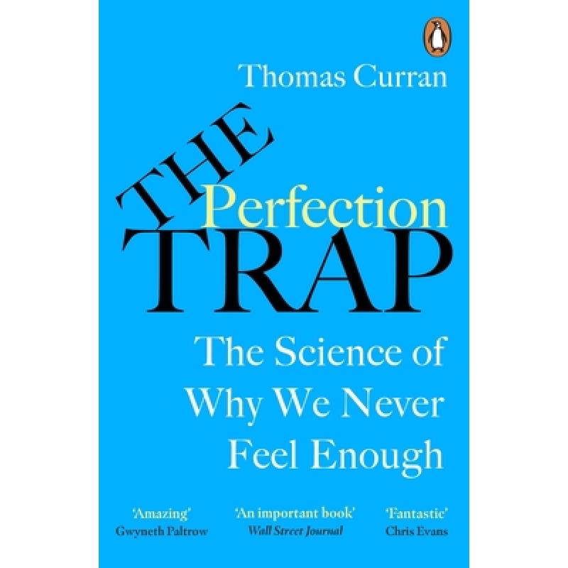 The Perfection Trap : The Power Of Good Enough In A World That Always Wants More