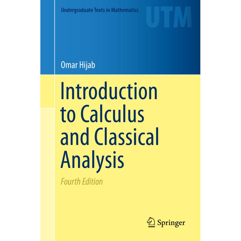 Introduction to Calculus and Classical Analysis (4th ed. 2016) - ISBN13 ...