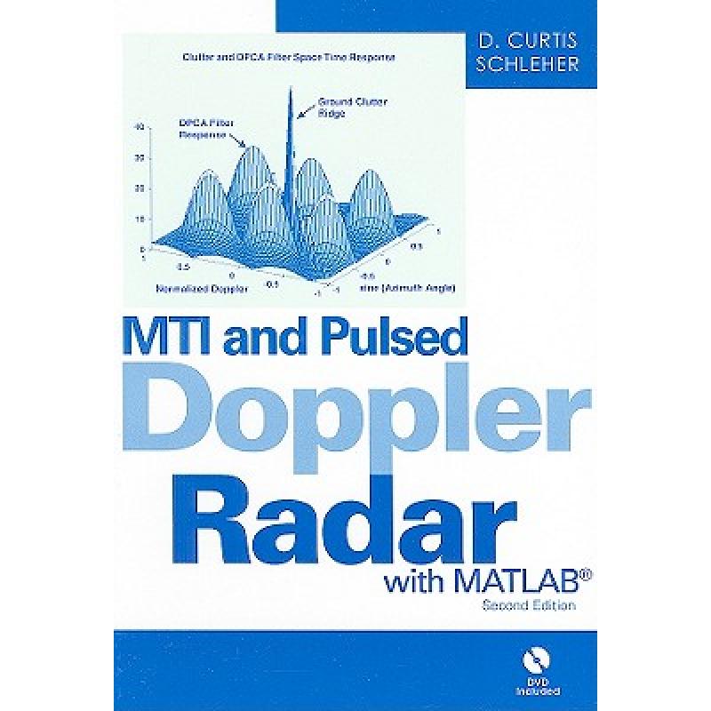 MTI and Pulsed Doppler Radar with MATLAB [With DVD] - ISBN13 ...