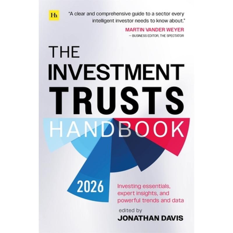 The Investment Trusts Handbook 2026 : Investing essentials, expert insights and powerful trends and data