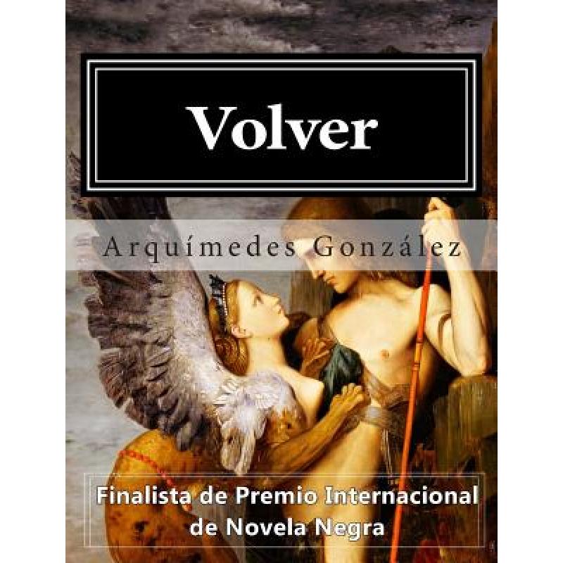 Volver: Trilogia Policial Completa - ISBN13:9781492354376 - 澜瑞外文-网上购买外文 ...