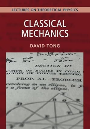 Classical Mechanics: Volume 1: Lectures on Theoretical Physics