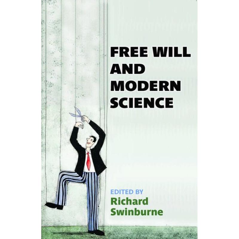 Free Will and Modern Science - ISBN13:9780197264898 - 澜瑞外文-网上购买外文原版进口图书 ...