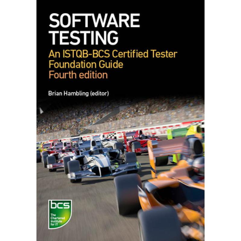 Software Testing: An Istqb-BCS Certified Tester Foundation Guide - 4th Edition