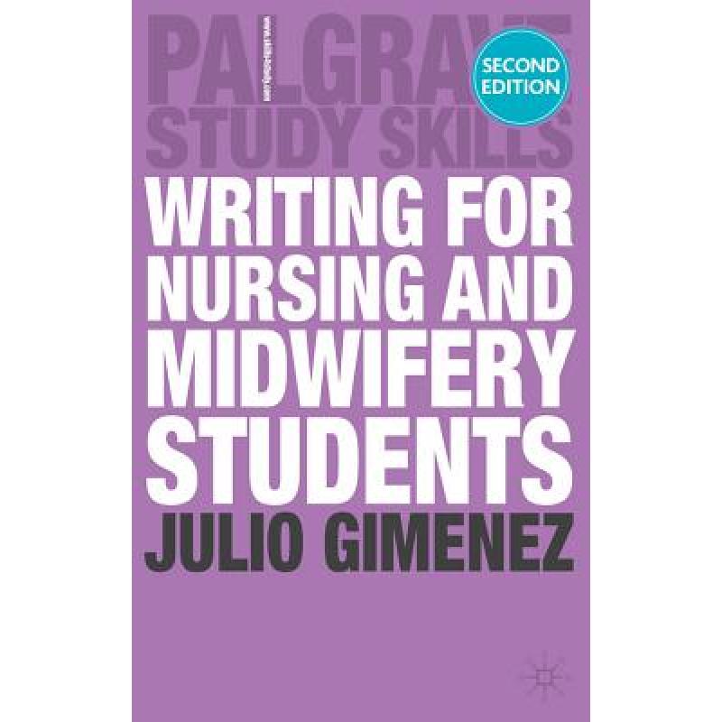 Writing for Nursing and Midwifery Students