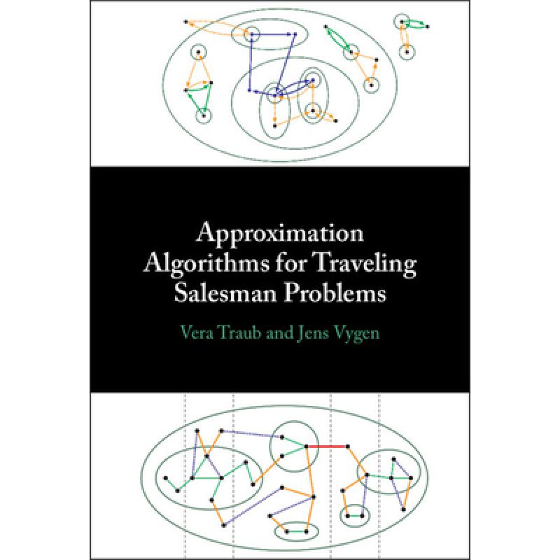 Approximation Algorithms for Traveling Salesman Problems - ISBN13 ...