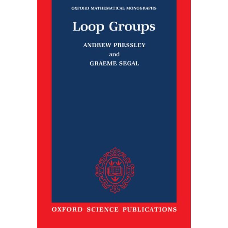 Loop Groups - ISBN13:9780198535614 - 澜瑞外文-网上购买外文原版进口图书 LANREE