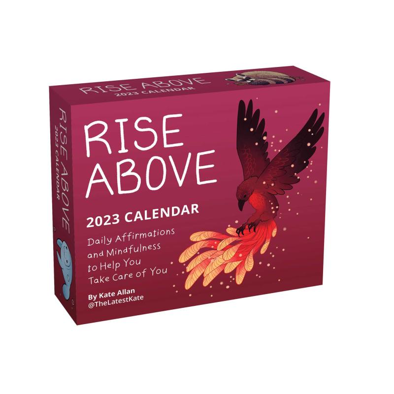 Rise Above 2023 Day-to-Day Calendar: Daily Affirmations and Mindfulness to Help You Take Care of You