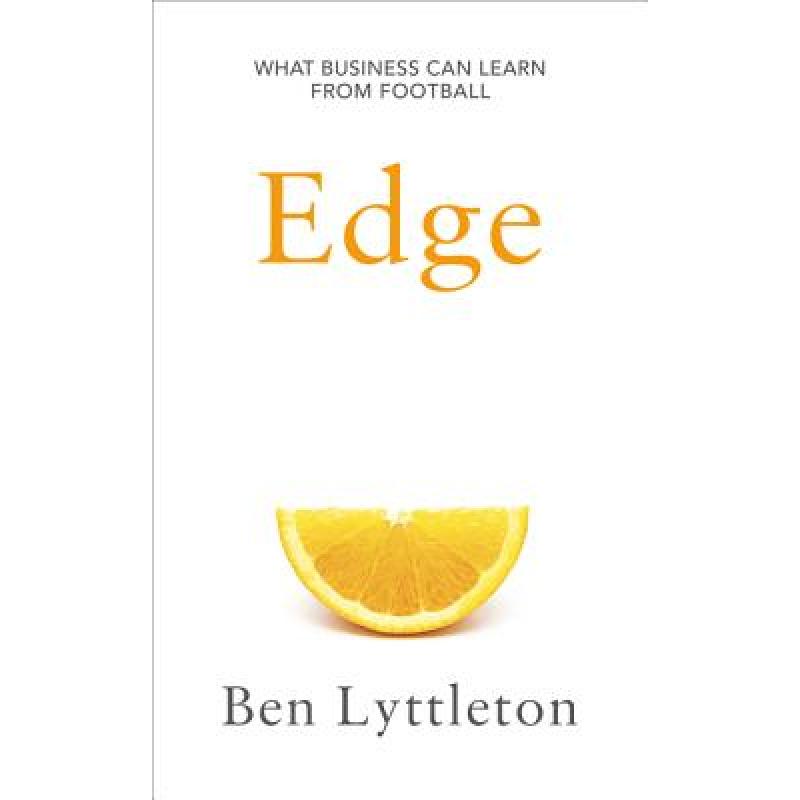 Edge: Leadership Secrets from Footballs's Top Thinkers