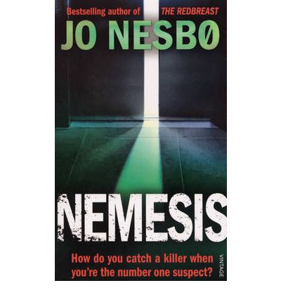 Nemesis: A Harry Hole thriller (Oslo Sequence 2)