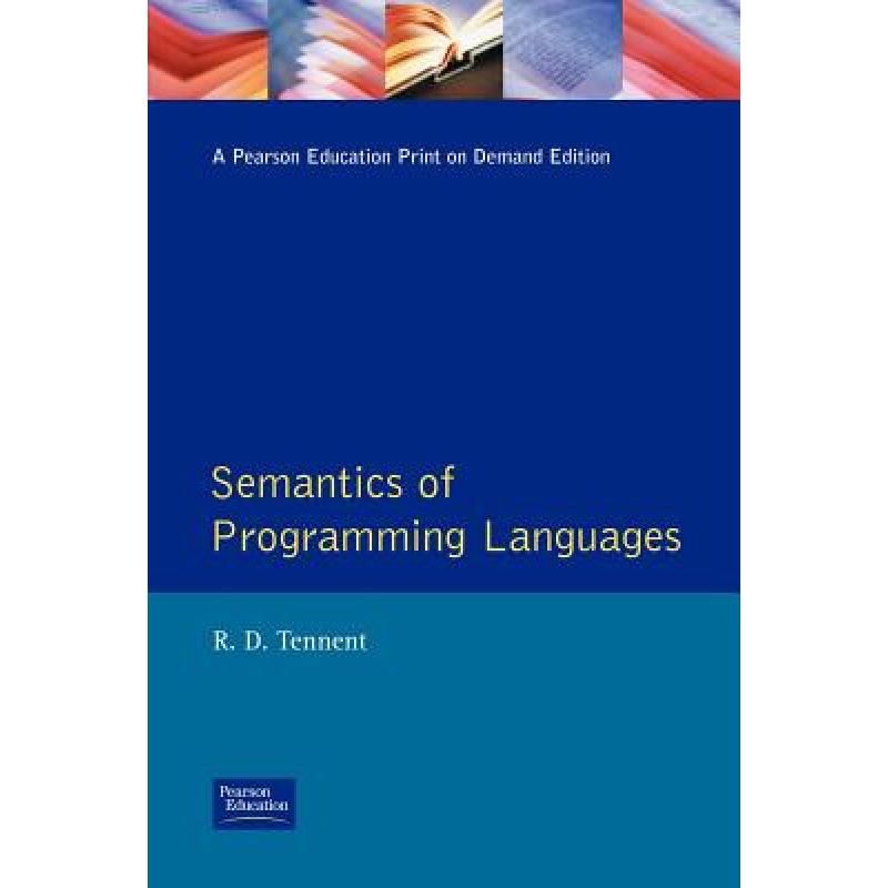 Semantics Programming Languages - ISBN13:9780138055998 - 澜瑞外文-网上购买外文原版 ...