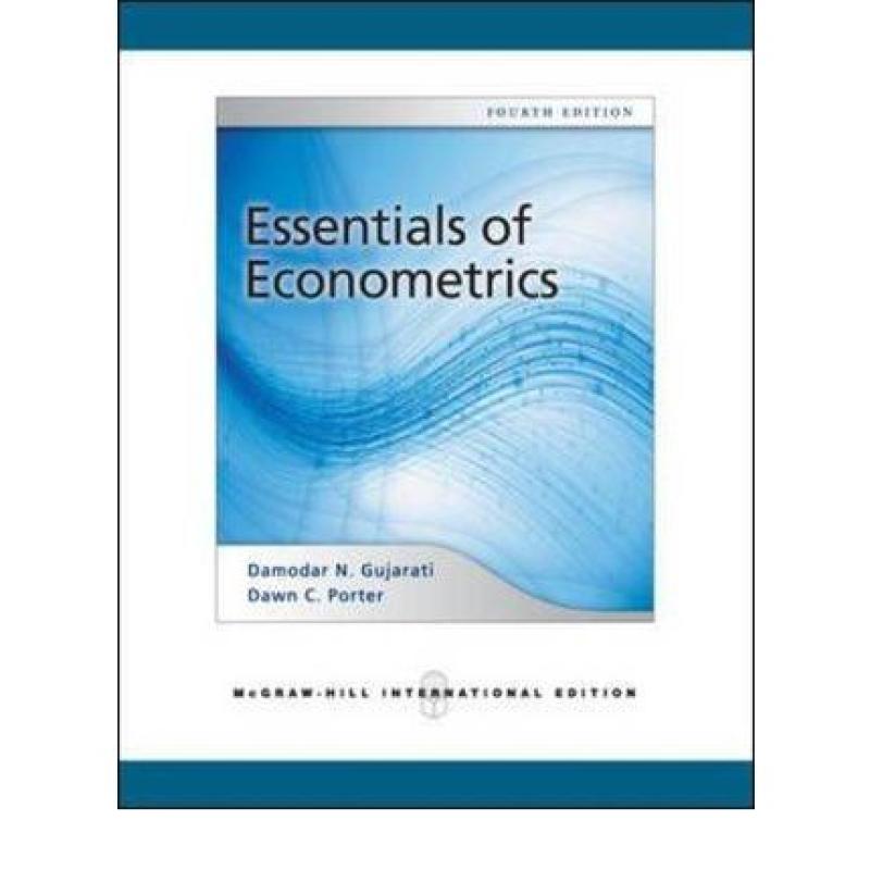 Essentials of Econometrics (Int'l Ed)