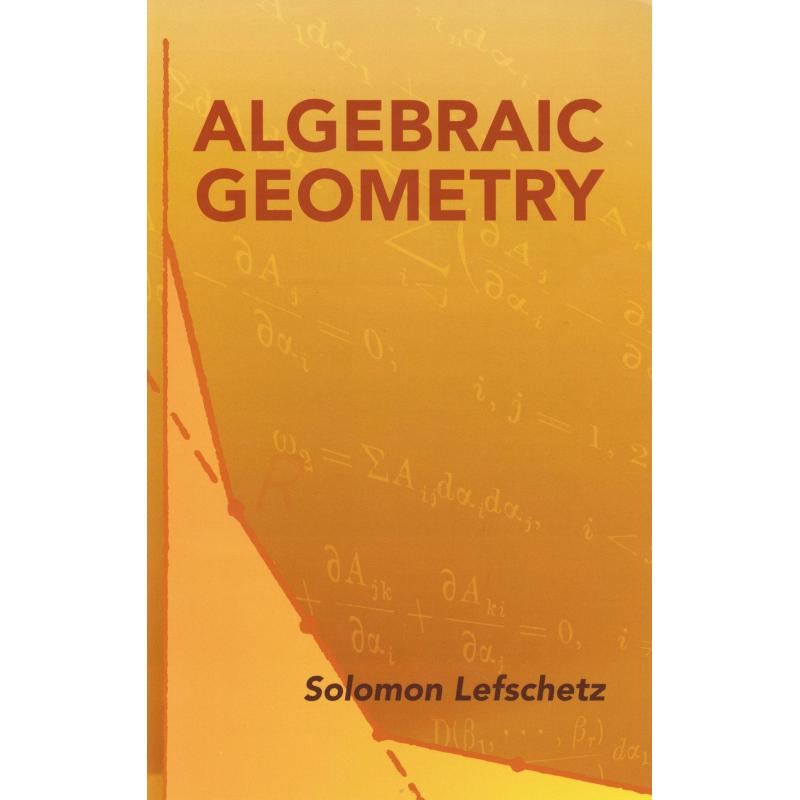 Algebraic Geometry - ISBN13:9780486446110 - 澜瑞外文-网上购买外文原版进口图书 LANREE