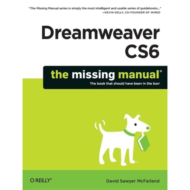 Dreamweaver CS6 – The Missing Manual