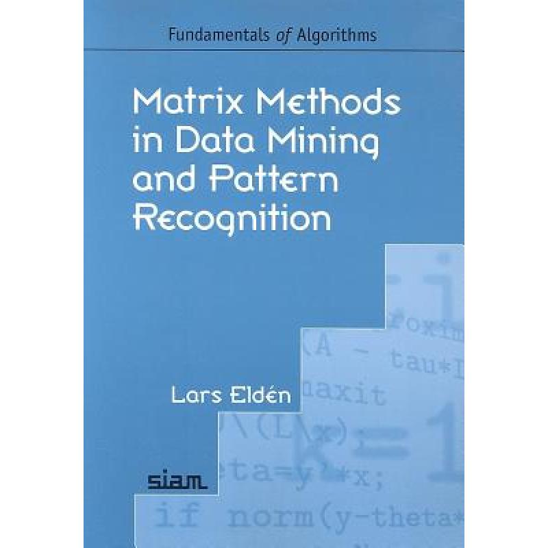 Matrix Methods in Data Mining and Pattern Recognition - ISBN13 ...