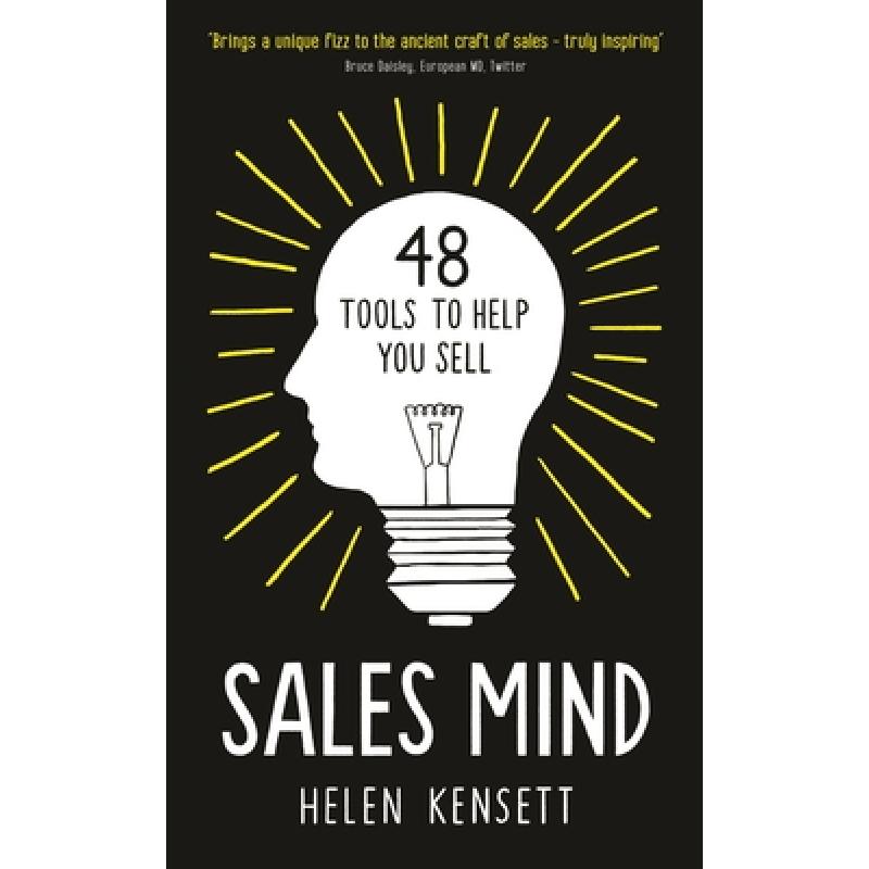 Sales Mind: 48 Tools to Help You Sell