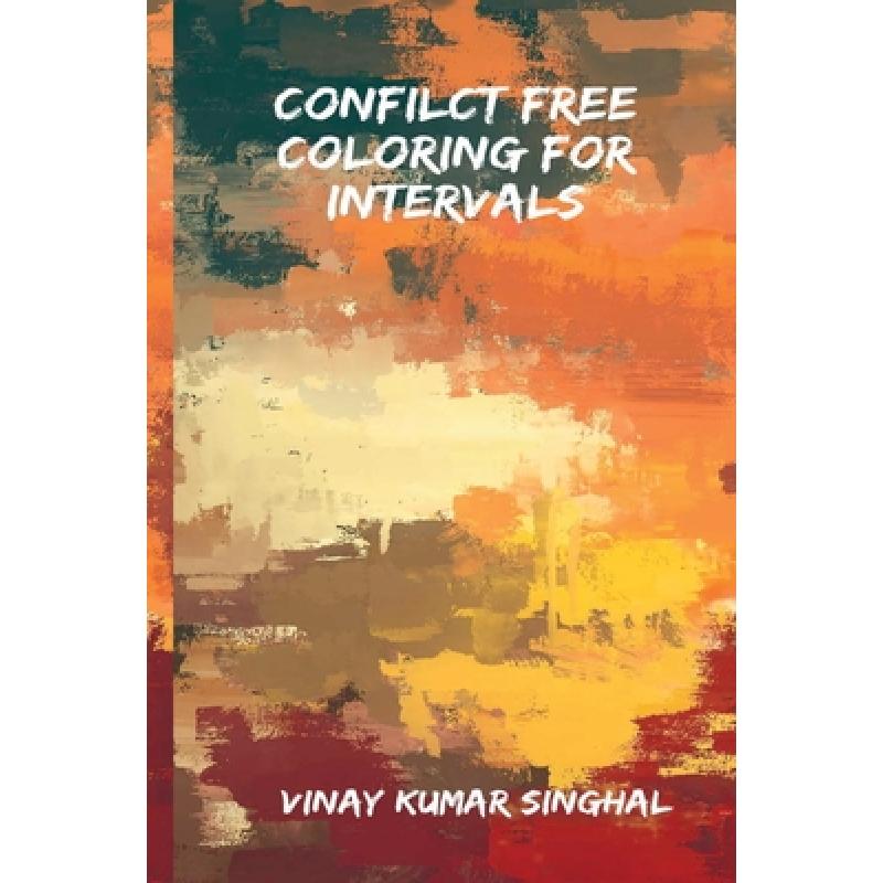 Conflict-Free Coloring for Intervals - ISBN13:9781916706347 - 澜瑞外文-网上购买 ...