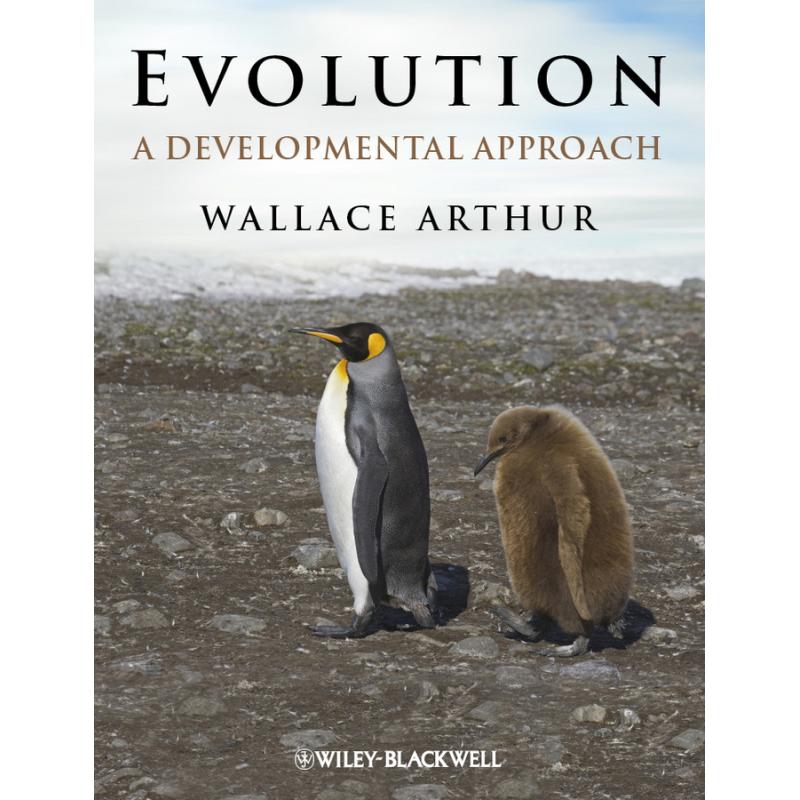 Evolution - A Developmental Approach: A Developmental Approach