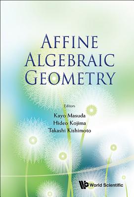 AFFINE ALGEBRAIC GEOMETRY: PROCEEDINGS OF THE CONFERENCE ...