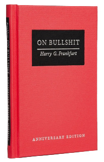 On Bullshit – Anniversary Edition