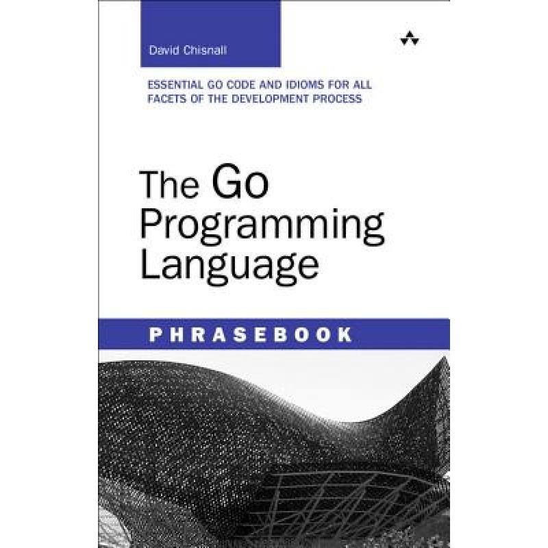 The Go Programming Language Phrasebook - ISBN13:9780321817143 - 澜瑞外文-网上 ...