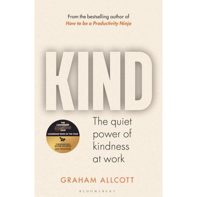Kind: How to get what you want by putting other people first