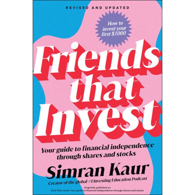 Friends That Invest: Your Guide to Financial Independence through Shares and Stocks